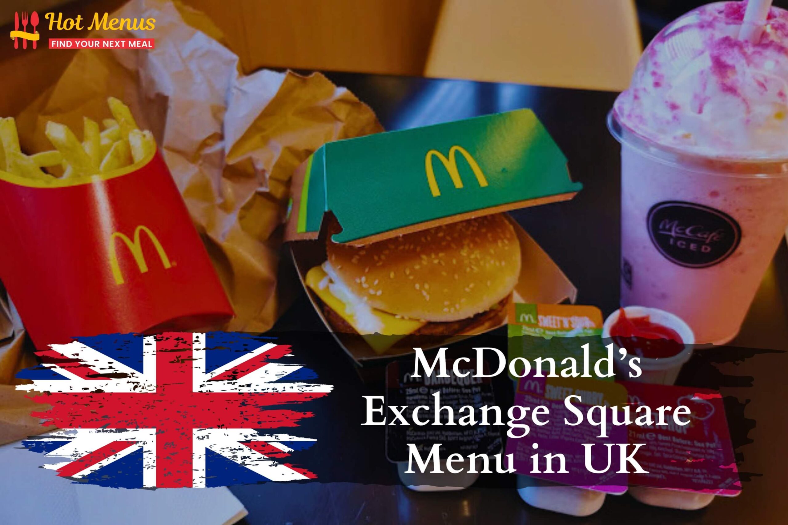 Mcdonald’s Exchange Square Menu in Birmingham