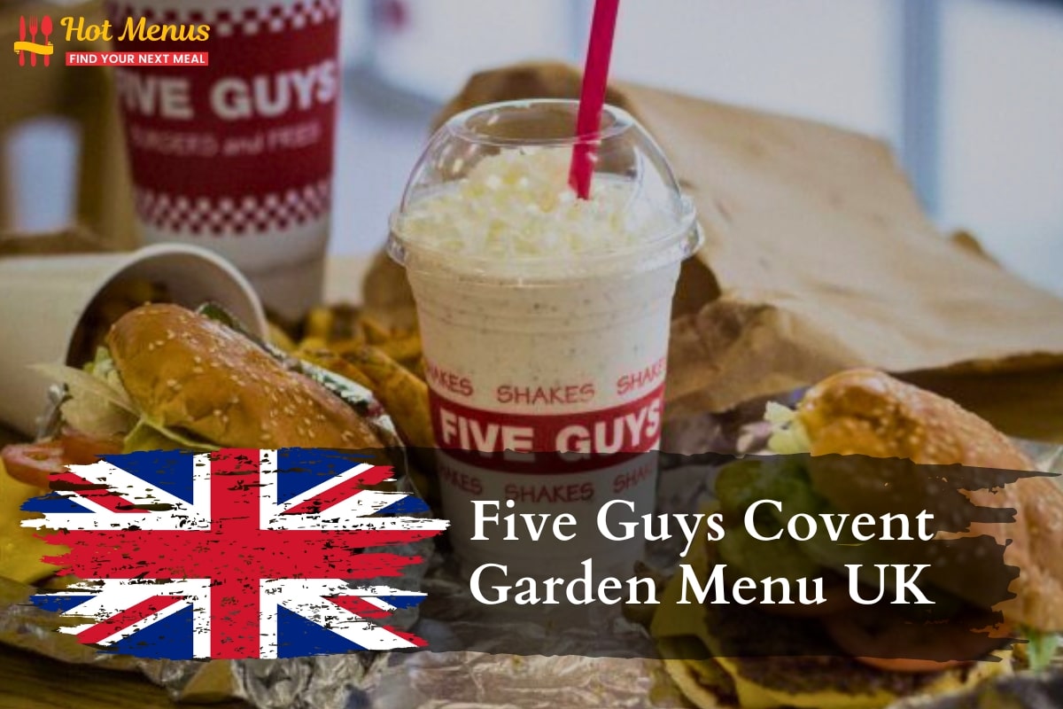 Five Guys Covent Garden Menu