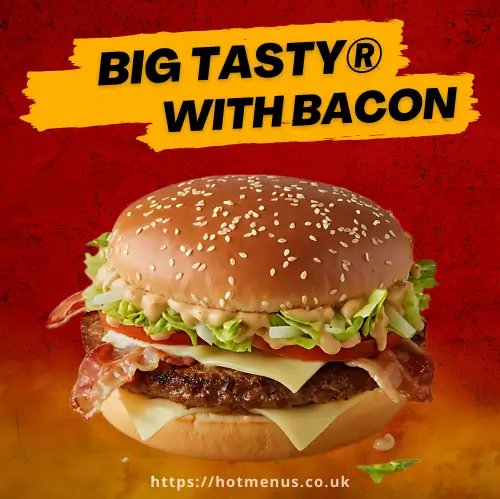 McDonald's Big Tasty with Bacon