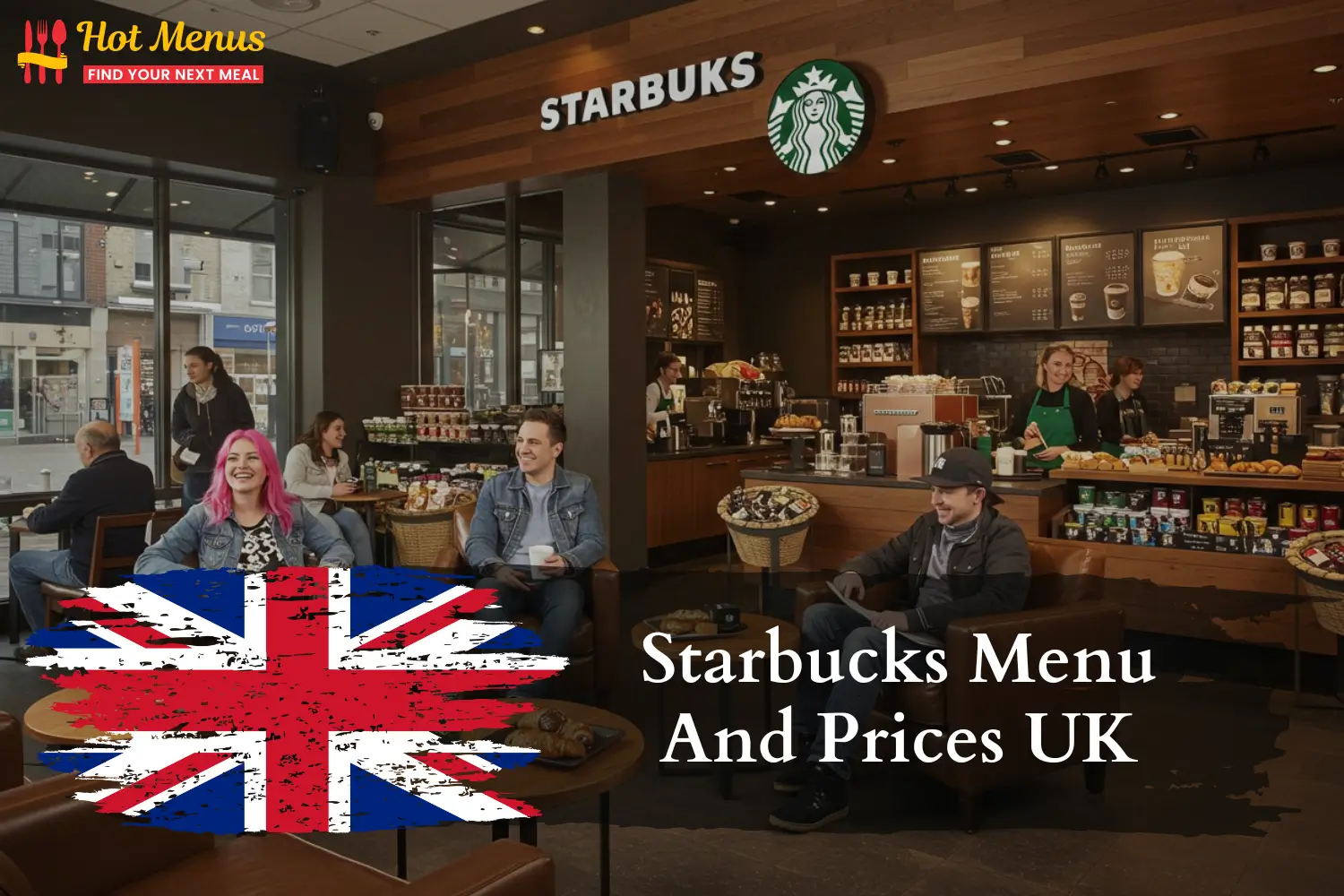 Starbucks Menu And Prices UK