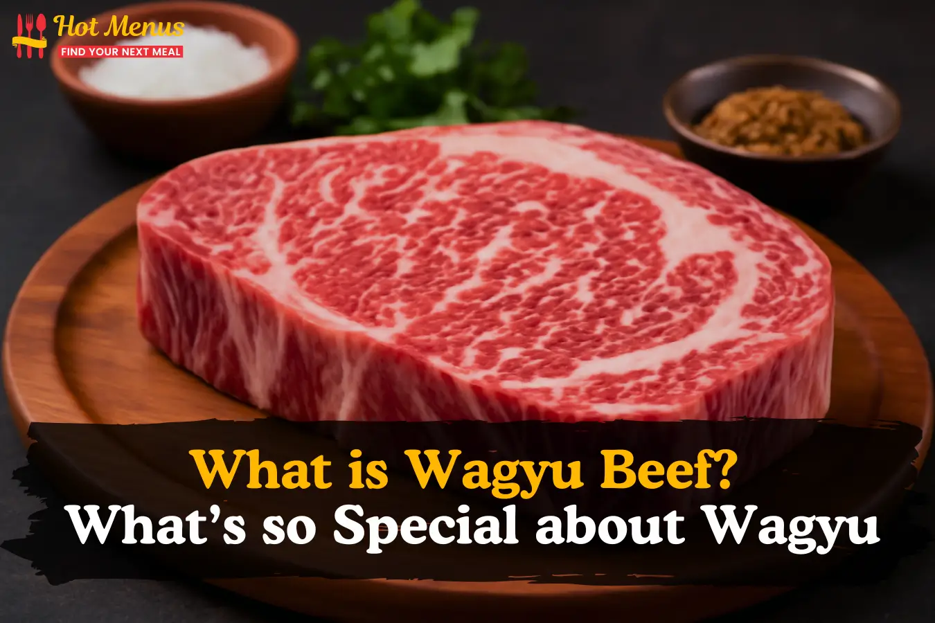 What is Wagyu Beef