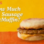 How Much is a Sausage McMuffin