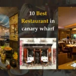 Best Restaurants in Canary Wharf
